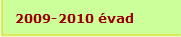 2009-2010 évad