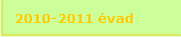 2010-2011 évad
