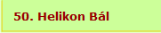 50. Helikon Bál
