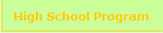 High School Program